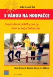 S váhou na houpačce – kniha pro vaši duši