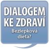 DIALOGEM KE ZDRAVÍ I: Bezlepková dieta?