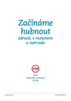 Začínáme hubnout - zdravě, s rozumem a natrvalo